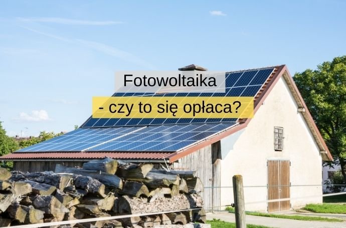 Fotowoltaika — czy to się opłaca w Polsce?