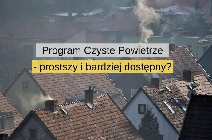 Banki angażują się w program Czyste Powietrze Czy będzie prościej i szybciej