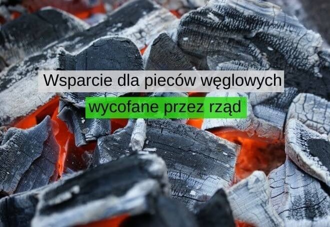 Wsparcie dla pieców węglowych wycofane przez rząd